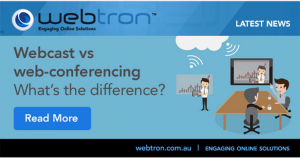 Webcast and Web Conferencing